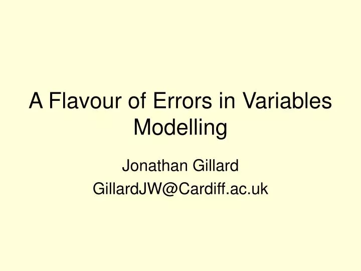a flavour of errors in variables modelling