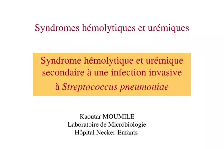 syndromes h molytiques et ur miques