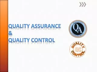 Quality Assurance &amp; Quality Control