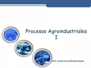 Procesos Agroindustriales I