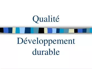 qualit d veloppement durable