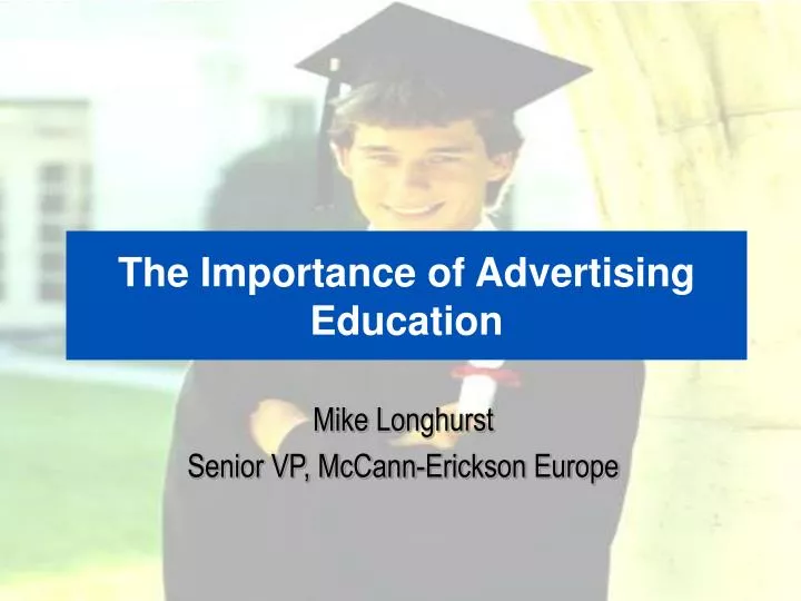 the importance of advertising education
