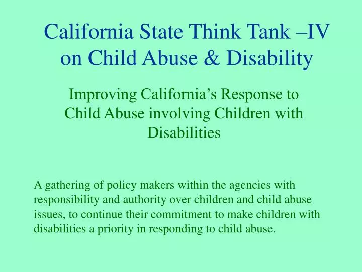 california state think tank iv on child abuse disability