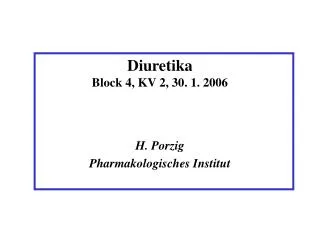Diuretika Block 4, KV 2, 30. 1. 2006