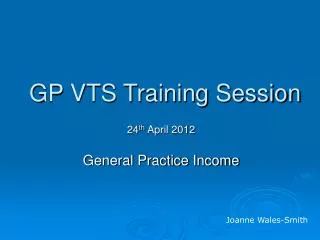 GP VTS Training Session