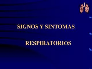 SIGNOS Y SINTOMAS