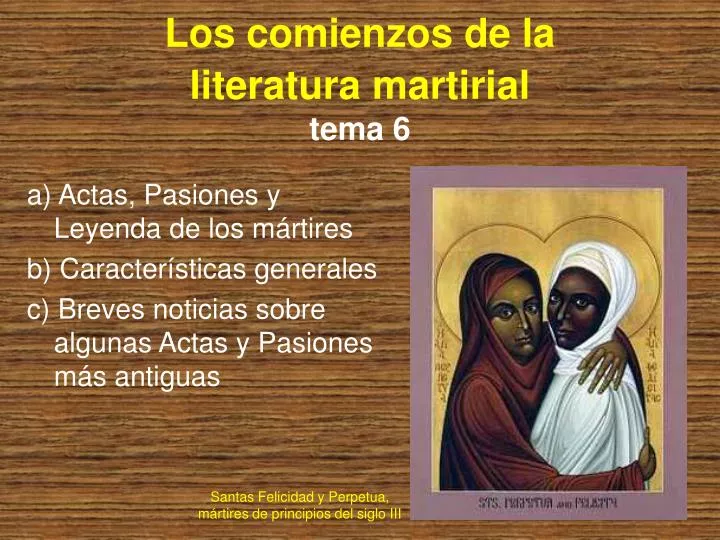 los comienzos de la literatura martirial tema 6