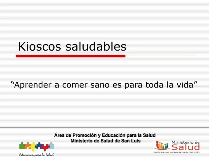 kioscos saludables