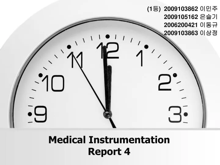 medical instrumentation report 4