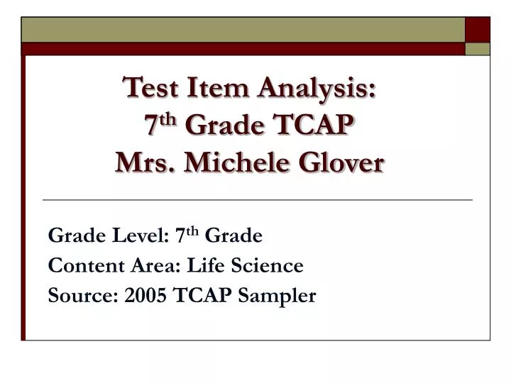 test item analysis 7 th grade tcap mrs michele glover