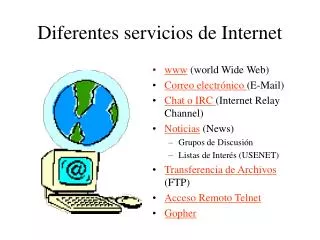 Diferentes servicios de Internet
