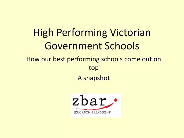 high performing victorian government schools