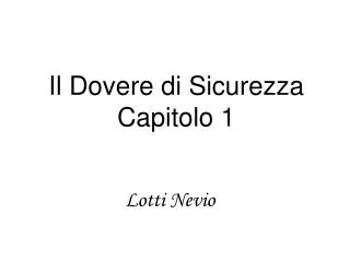 il dovere di sicurezza capitolo 1