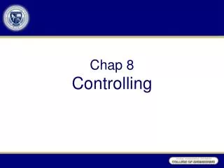 Chap 8 Controlling