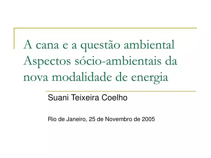 a cana e a quest o ambiental aspectos s cio ambientais da nova modalidade de energia