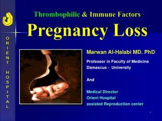 Thrombophilic &amp; Immune Factors Pregnancy Loss