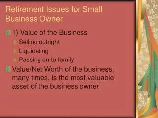Retirement Issues for Small Business Owner