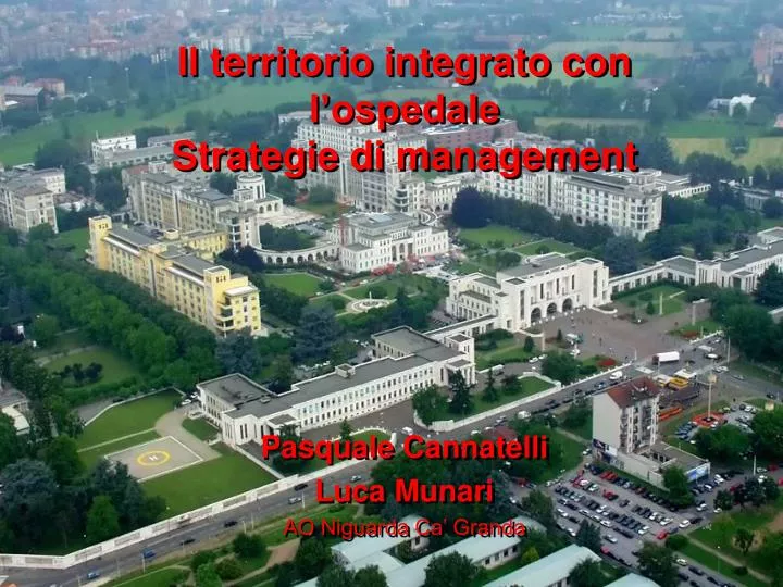 il territorio integrato con l ospedale strategie di management