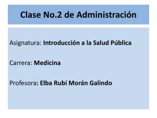 clase no 2 de administraci n