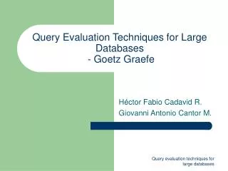Query Evaluation Techniques for Large Databases - Goetz Graefe