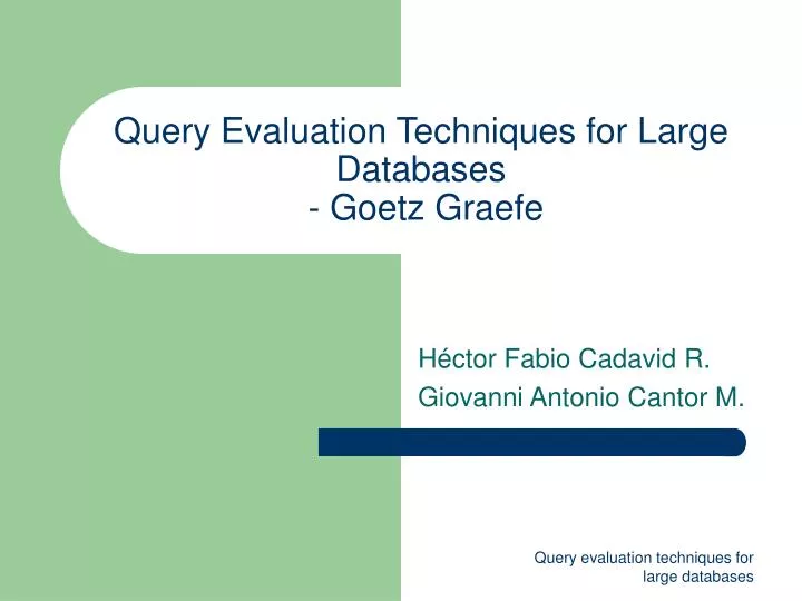 query evaluation techniques for large databases goetz graefe