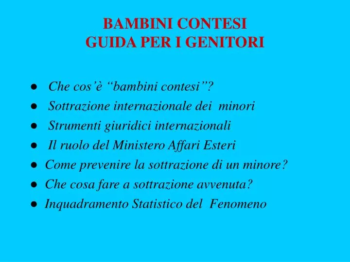 bambini contesi guida per i genitori