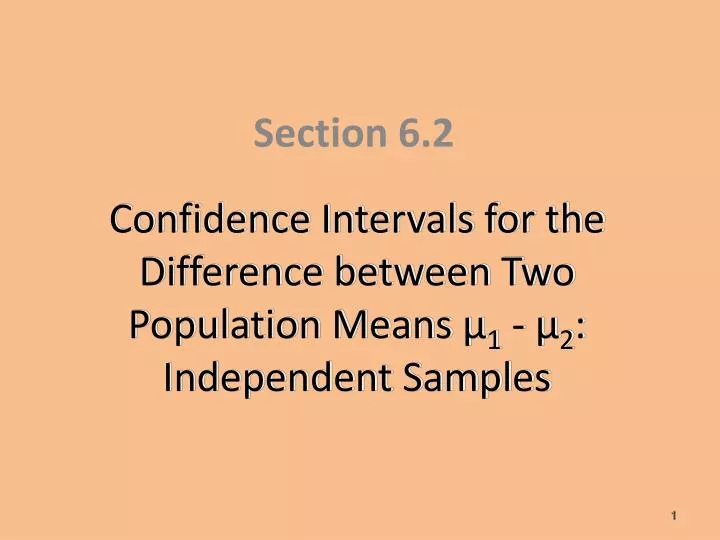 confidence intervals for the difference between two population means 1 2 independent samples
