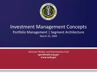 Investment Management Concepts Portfolio Management | Segment Architecture March 25, 2009