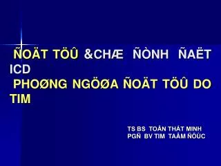 ts bs to n th t minh pg bv tim ta m c