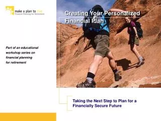 Part of an educational workshop series on financial planning for retirement