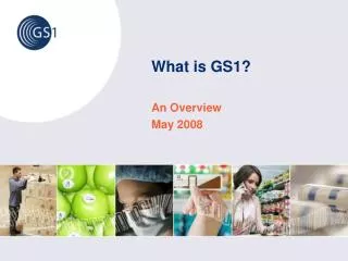 What is GS1?