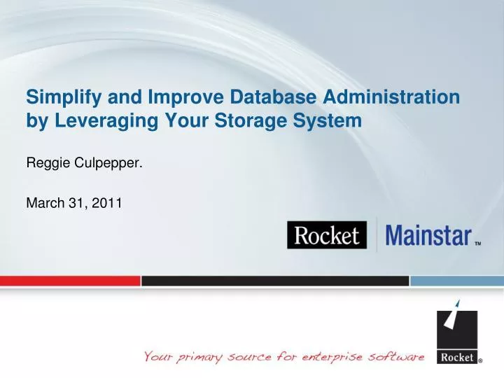 simplify and improve database administration by leveraging your storage system