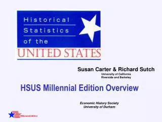 HSUS Millennial Edition Over view