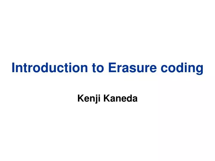 introduction to erasure coding
