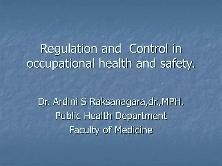 regulation and control in occupational health and safety