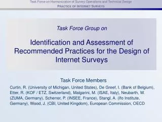 Task Force Group on Identification and Assessment of Recommended Practices for the Design of Internet Surveys