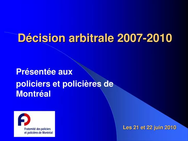 d cision arbitrale 2007 2010