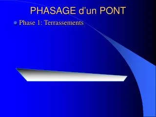 phasage d un pont