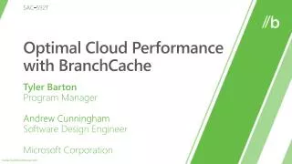 Optimal Cloud Performance with BranchCache