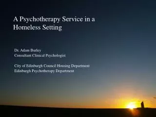 A Psychotherapy Service in a Homeless Setting