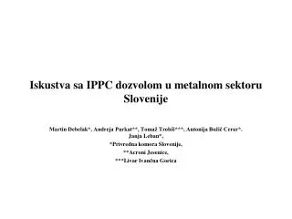 Iskustva sa IPPC dozvolom u metalnom sektoru Slovenije