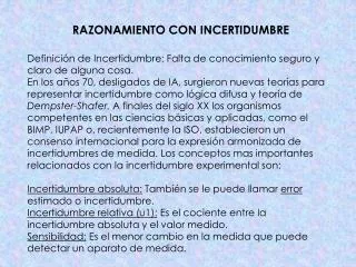 RAZONAMIENTO CON INCERTIDUMBRE