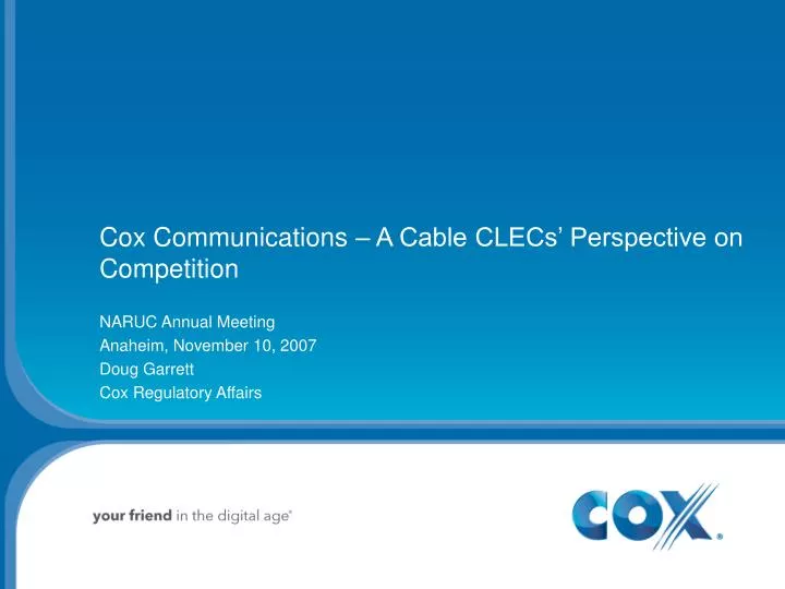 cox communications a cable clecs perspective on competition