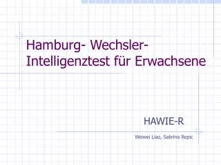 PPT - HAWIE-R Hamburg-Wechsler Intelligenztest F R Erwachsene Revision ...