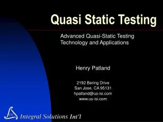 Quasi Static Testing