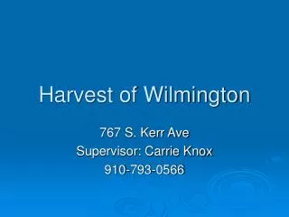 Harvest of Wilmington