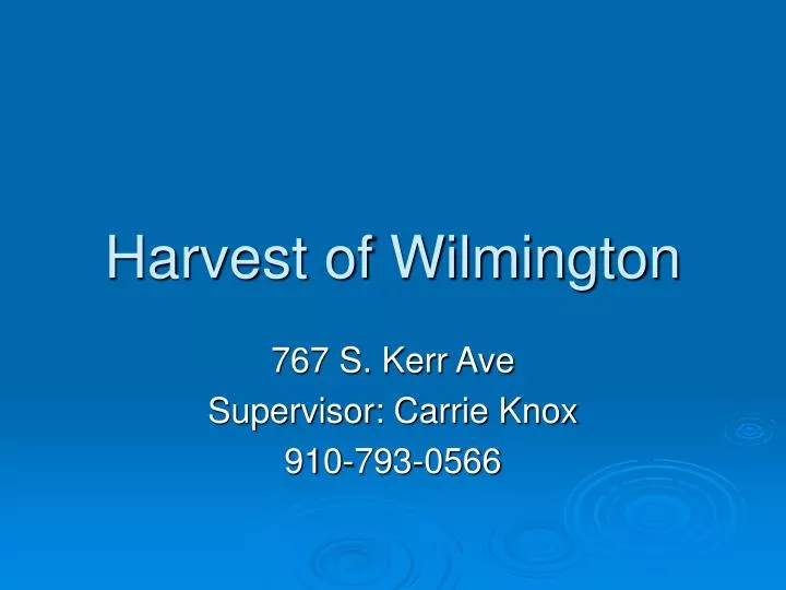 harvest of wilmington
