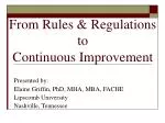 From Rules &amp; Regulations to Continuous Improvement - slide 1