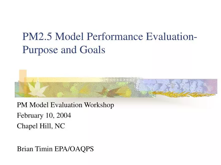 pm2 5 model performance evaluation purpose and goals