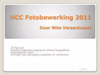 HCC Fotobewerking 2011 Door Wim Verzantvoort